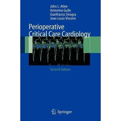 Perioperative Critical Care Cardiology, 2nd Edition