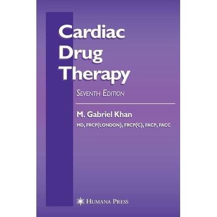 Cardiac Drug Therapy, 7th Edition
