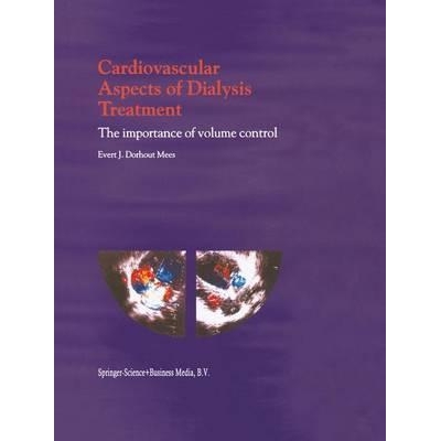 Cardiovascular Aspects of Dialysis Treatment: The importance of volume control