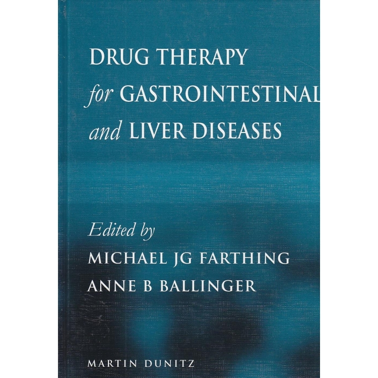 Drug Therapy For Gastrointestinal and Liver Diseases