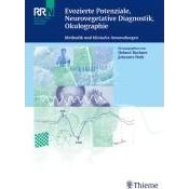 Evozierte Potenziale, Neurovegetative Diagnostik, Okulographie: Methodik und klinische Anwendung