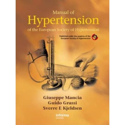 Manual of Hypertension of The European Society of Hypertension, 1st Edition