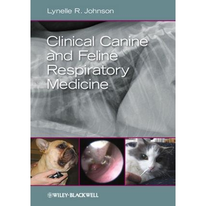 Clinical Canine and Feline Respiratory Medicine