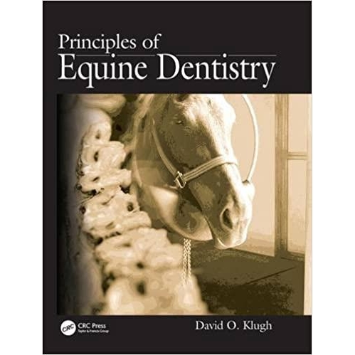 Principles of Equine Dentistry 1st Edition