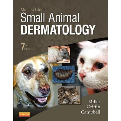 Muller and Kirk`s Small Animal Dermatology, 7th Edition