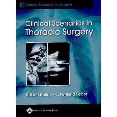 Clinical Scenarios in Thoracic Surgery