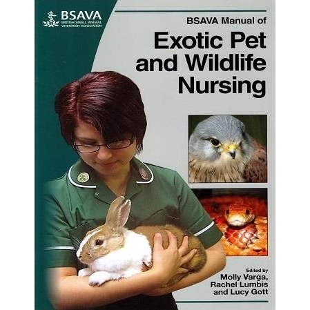 BSAVA Manual of Exotic Pet and Wildlife Nursing
