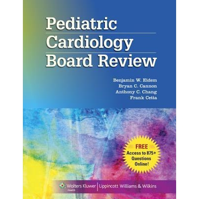 Pediatric Cardiology Board Review