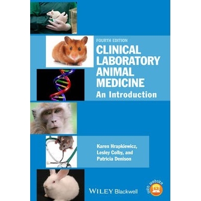 Clinical Laboratory Animal Medicine: An Introduction, 4th Edition