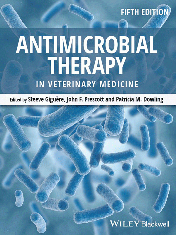 Antimicrobial Therapy in Veterinary Medicine, 5th Edition