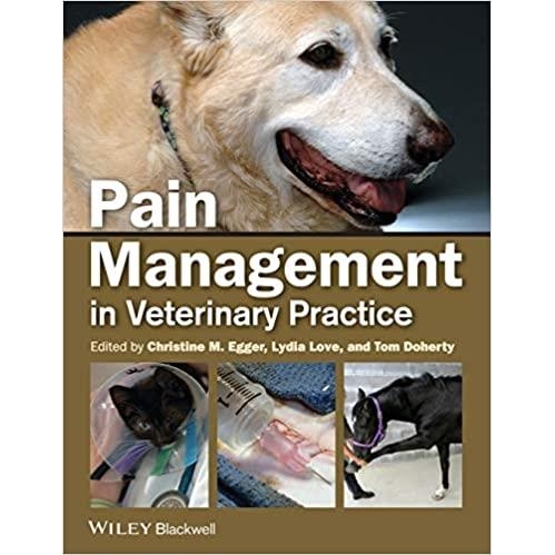 Pain Management in Veterinary Practice
