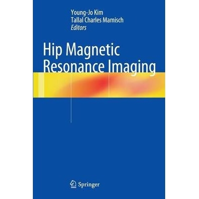 Hip Magnetic Resonance Imaging