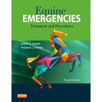 Equine Emergencies: Treatment and Procedures, 4th Edition