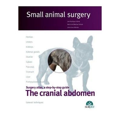 The cranial abdomen. Small animal surgery