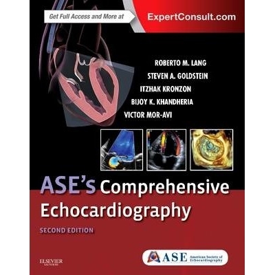 ASE’s Comprehensive Echocardiography, 2nd Edition