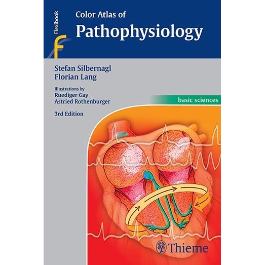 Color Atlas of Pathophysiology, 3rd Edition