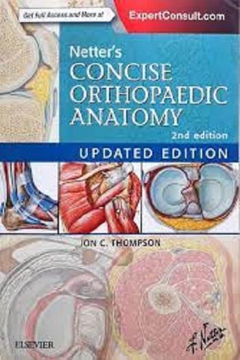Netter`s Concise Orthopaedic Anatomy, 2nd Edition