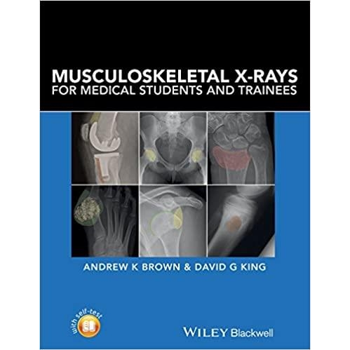 Musculoskeletal X-Rays for Medical Students and Trainees