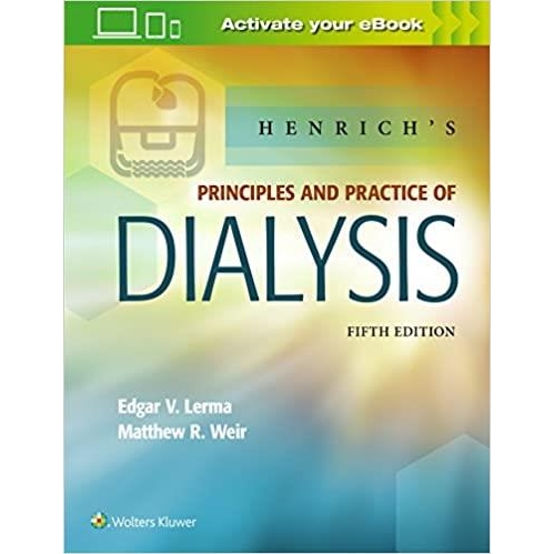 Lerma Henrich`s Principles and Practice of Dialysis