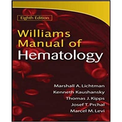 Williams Manual of Hematology, 8th Edition