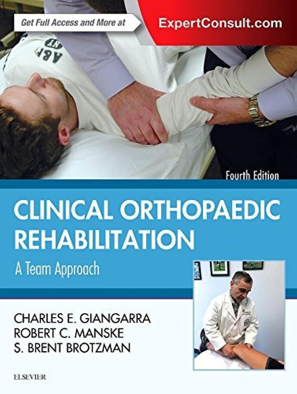 Clinical Orthopaedic Rehabilitation: A Team Approach, 4th Edition