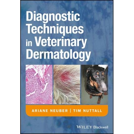 Diagnostic Techniques in Veterinary Dermatology