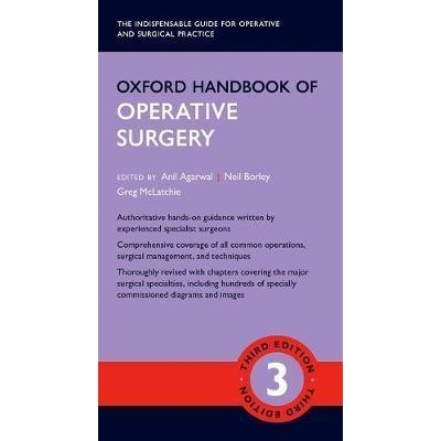 Oxford Handbook of Operative Surgery, 3rd Edition