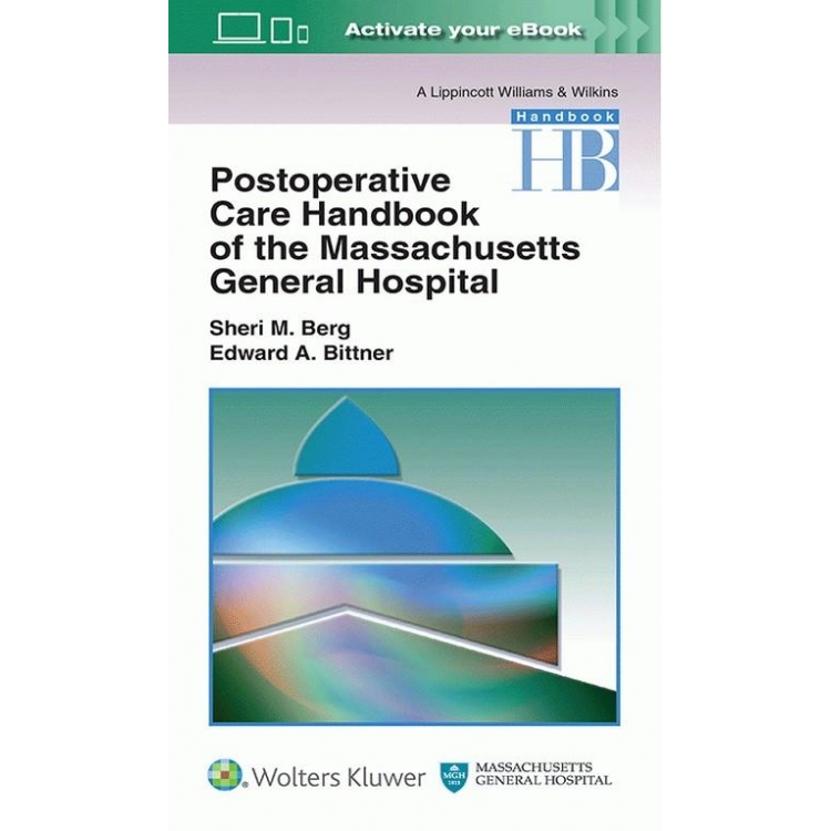 Postoperative Care Handbook of the Massachusetts General Hospital