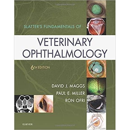 Slatter`s Fundamentals of Veterinary Ophthalmology, 6th Edition