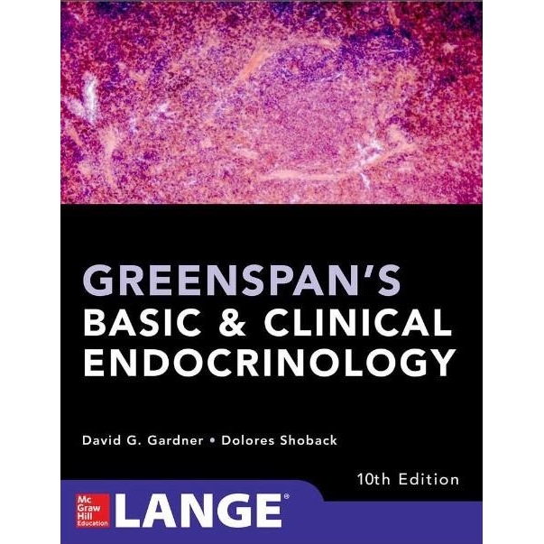 Greenspan`s Basic and Clinical Endocrinology, 10th Edition