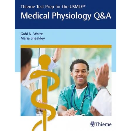 Thieme Test Prep for the USMLE: Medical Physiology Q&A