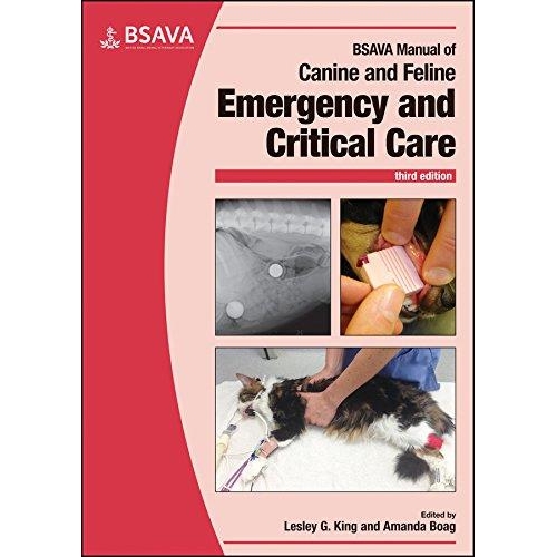 BSAVA Manual of Canine and Feline Emergency and Critical Care, 3rd Edition