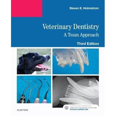 Veterinary Dentistry: A Team Approach, 3rd Edition