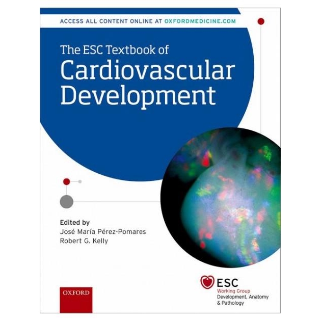 The ESC Textbook of Cardiovascular Development
