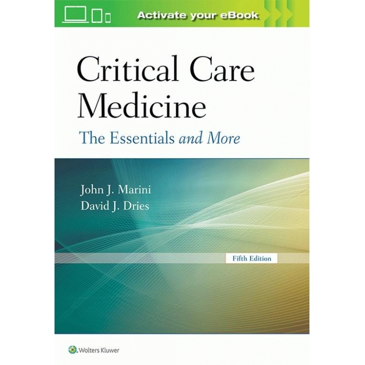 Critical Care Medicine, 5th Edition by Marini