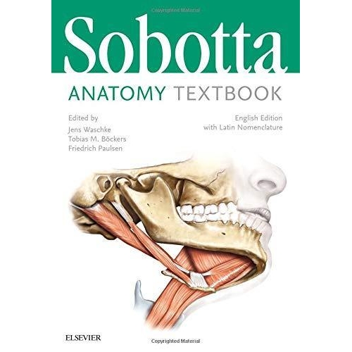 Sobotta Anatomy Textbook English Edition with Latin Nomenclature, 1st Edition