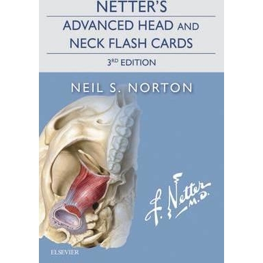 Netter`s Advanced Head and Neck Flash Cards, 3rd Edition