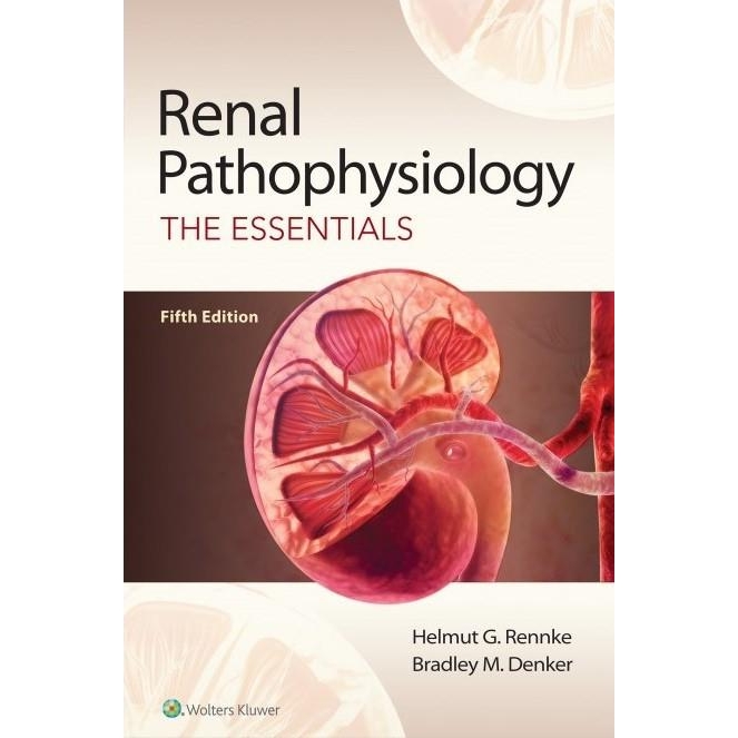 Renal Pathophysiology, 5th Edition
