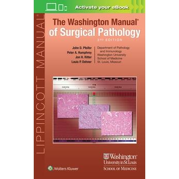 The Washington Manual of Surgical Pathology, 3rd Edition