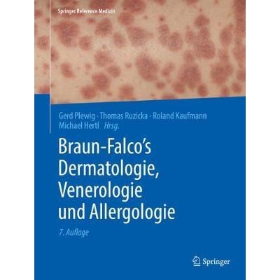 Braun-Falco`s Dermatologie, Venerologie Und Allergologie, (Band 1+2)