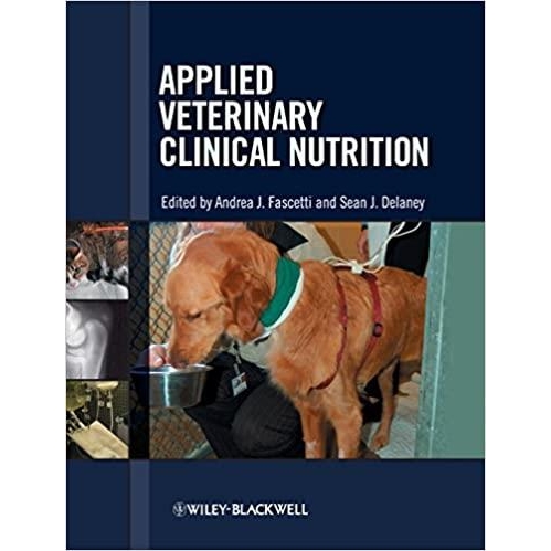 Fascetti Applied Veterinary Clinical Nutrition