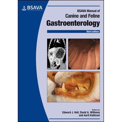 BSAVA Manual of Canine and Feline Gastroenterology, 3rd Edition