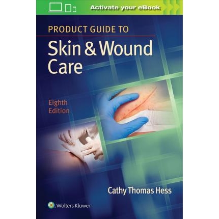 Product Guide to Skin & Wound Care, 8th Edition