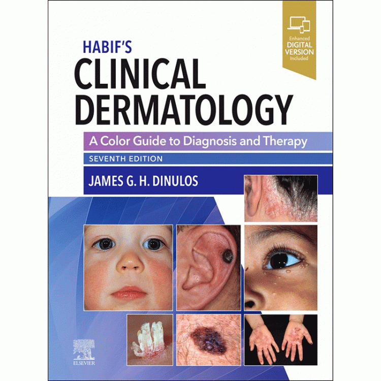Habif`s Clinical Dermatology, 7th Edition