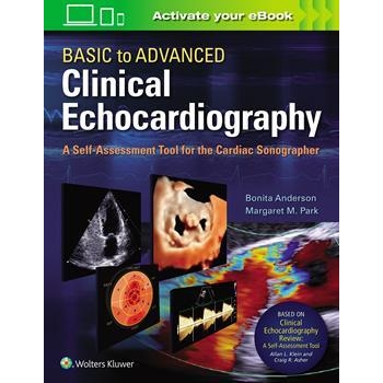 Basic to Advanced Clinical Echocardiography