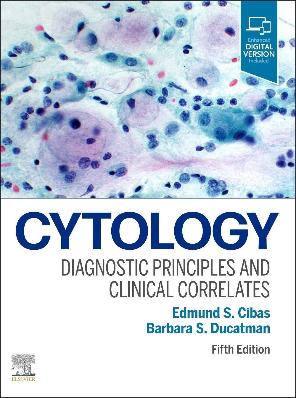 Cytology: Diagnostic Principles and Clinical Correlates, 5th Edition