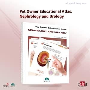 Pet owner educational atlas - Nephrology and urology
