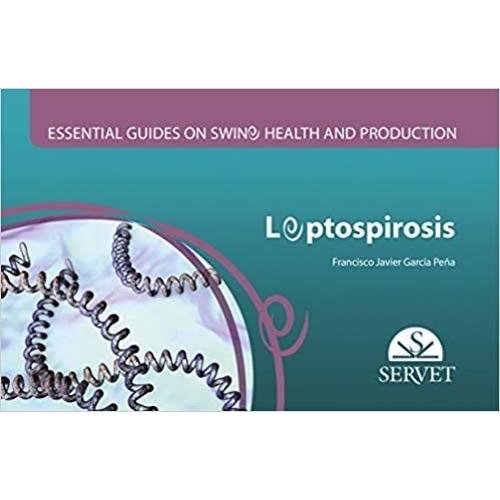Leptospirosis - Essential guides on swine health and production