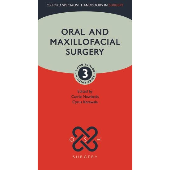 Oral and Maxillofacial Surgery, 3rd Edition