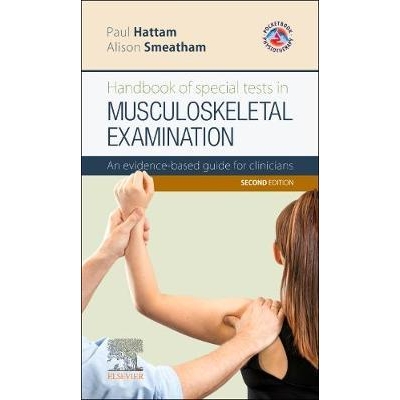 Handbook of Special Tests in Musculoskeletal Examination, 2nd Edition